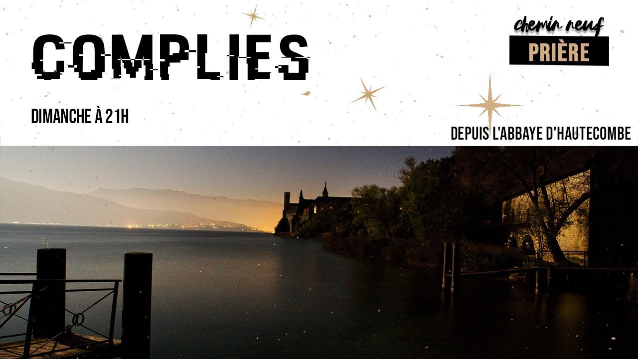 COMPLIES à l'Abbaye d'Hautecombe - Dimanche 6 décembre 2020