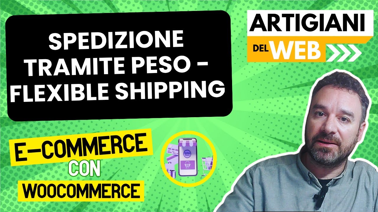 WooCommerce   Spedizione tramite Peso  - Flexible Shipping | Corso E-commerce con woocommerce