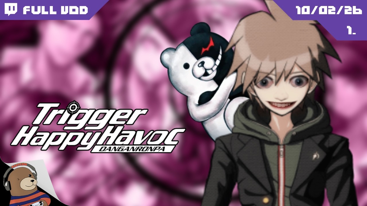 What kind of school is this? - Danganronpa: Trigger Happy Havoc [FULL VOD]