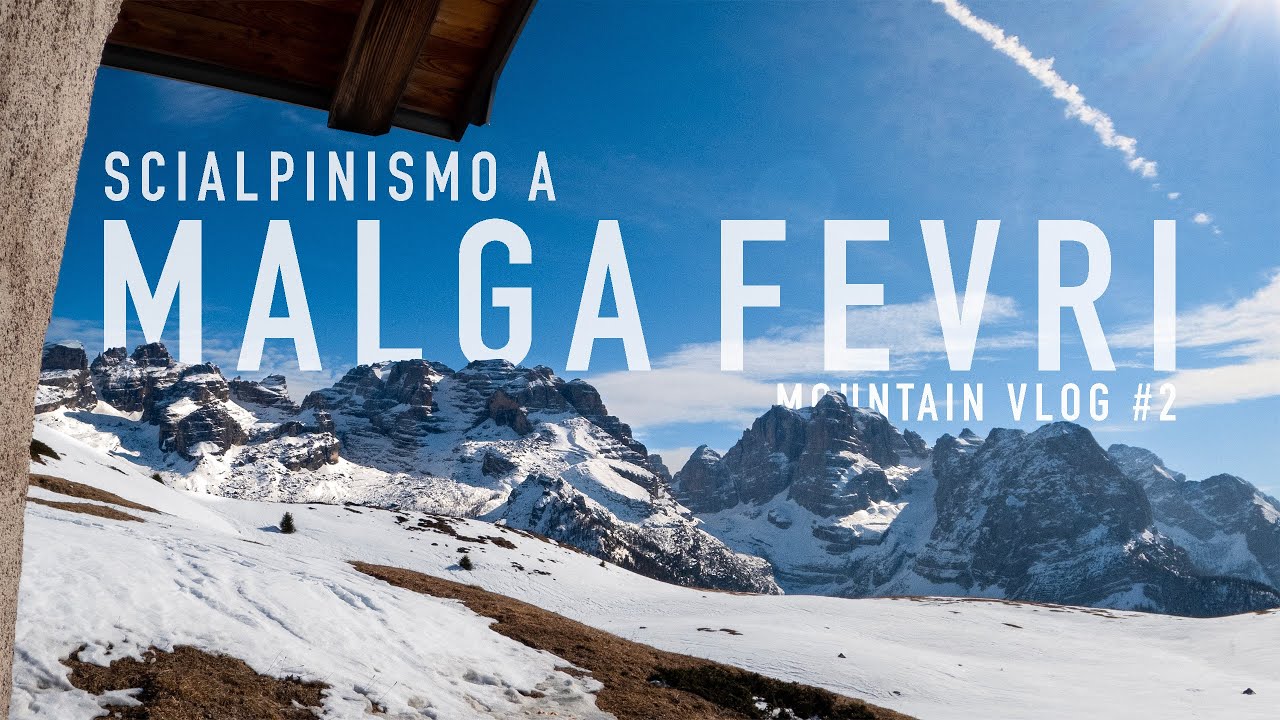 Sci alpinismo alla Malga Fevri, Madonna di Campiglio