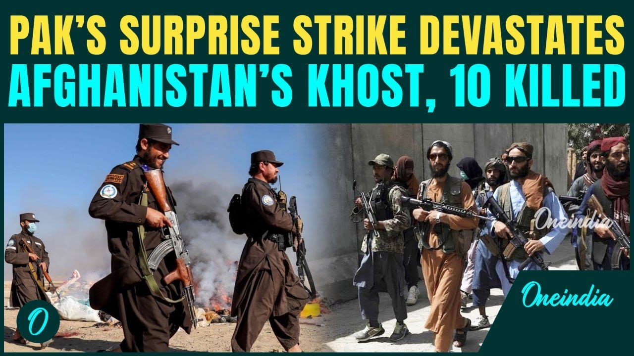 Pakistan&ndash;Afghanistan War: Pak ATTACKS Afghanistan&rsquo;s Khost in SHOCKING Overnight Attack, Many Killed