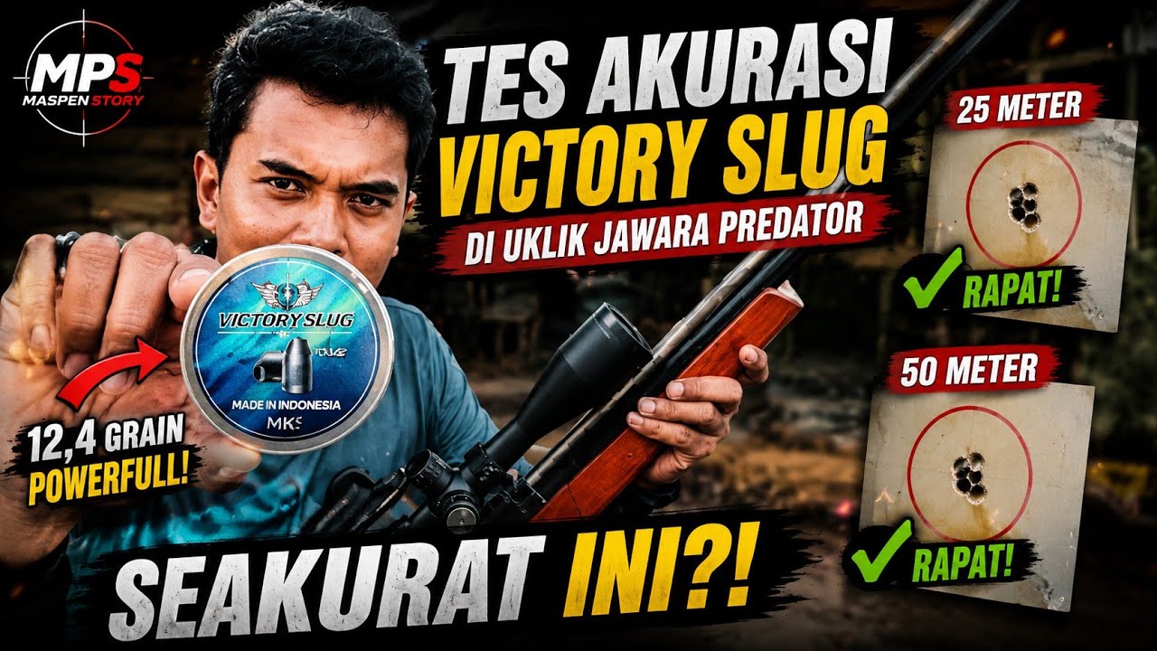 ‼️Tes Akurasi‼️Victory Slug MK&sup2; 12.4 grn menggunakan Uklik Jawara Predator