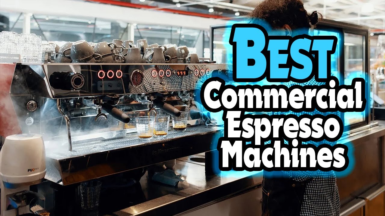 ✅Top 5: Best Commercial Espresso Machines In 2025 👌 [ Best Professional Espresso Machine For Home ]