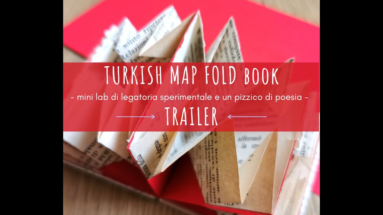 TURKISH MAP FOLD book _  TRAILER