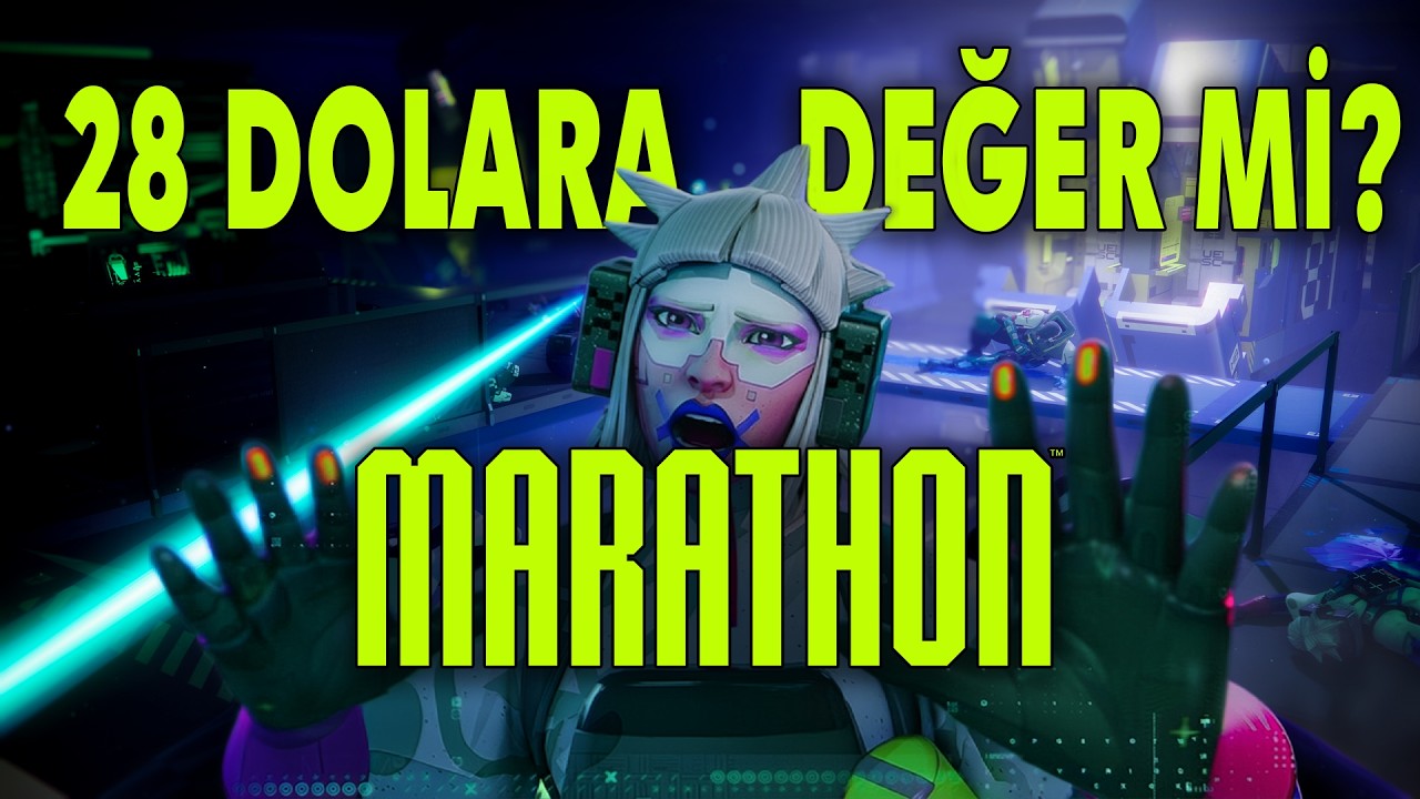 MARATHON | 28 Dolara Değer Mi ? | Bilmen Gereken Her Şey !