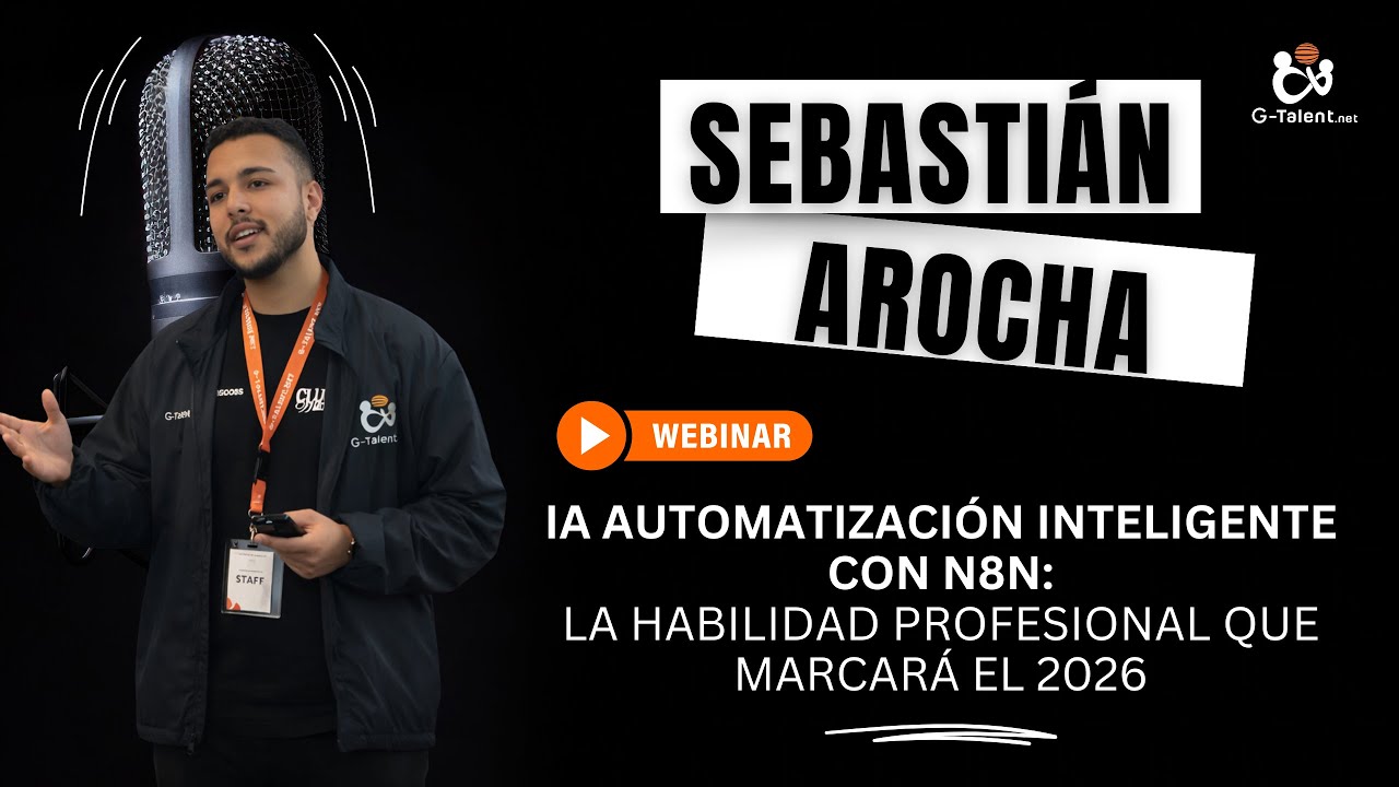 Webinar: Automatización Inteligente con N8N - La habilidad profesional que marcará el 2026