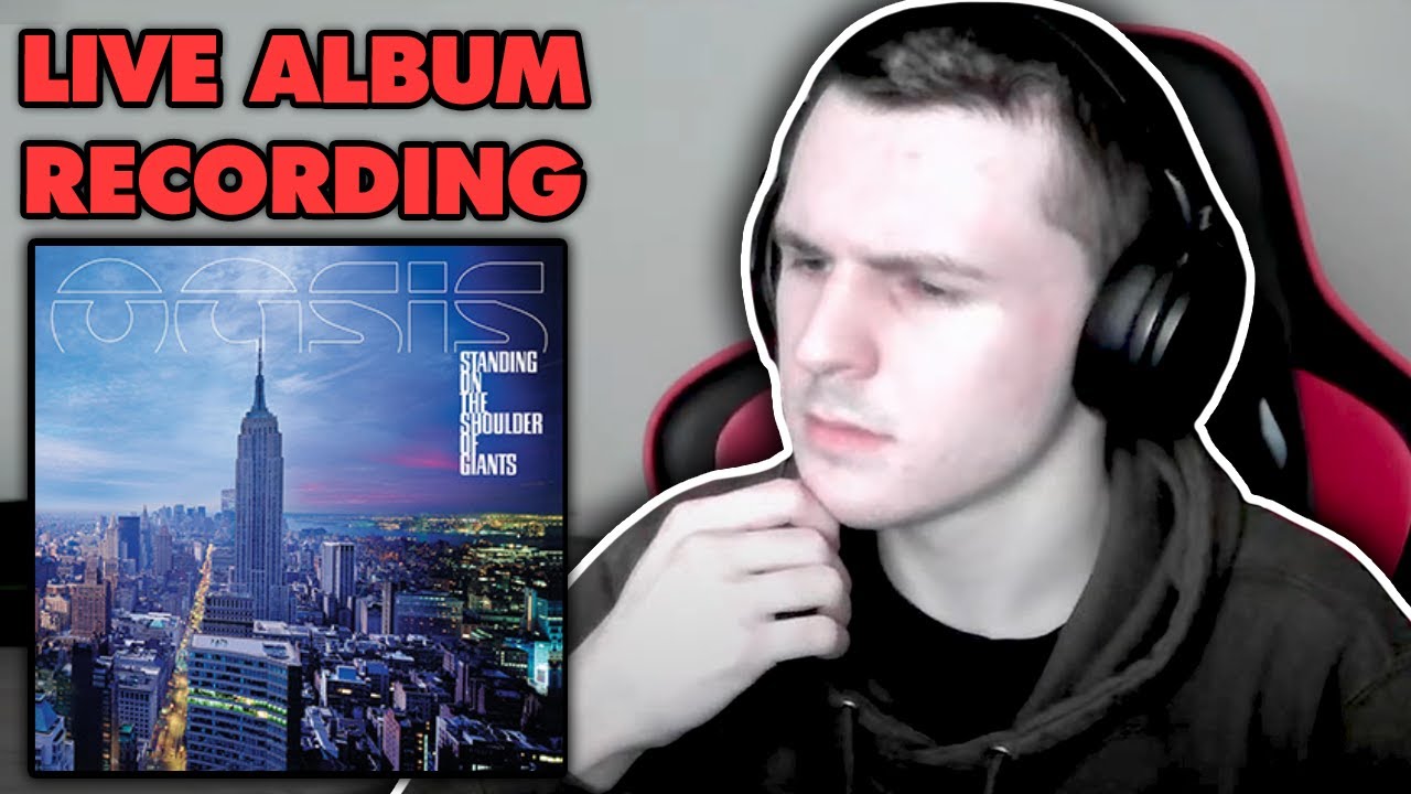 Oasis - Standing on the Shoulders of Giants *Live Reaction*