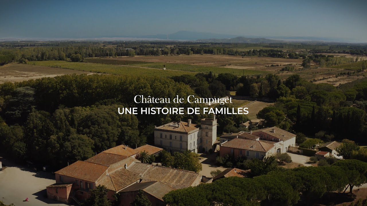 Château de Campuget - Une histoire de familles