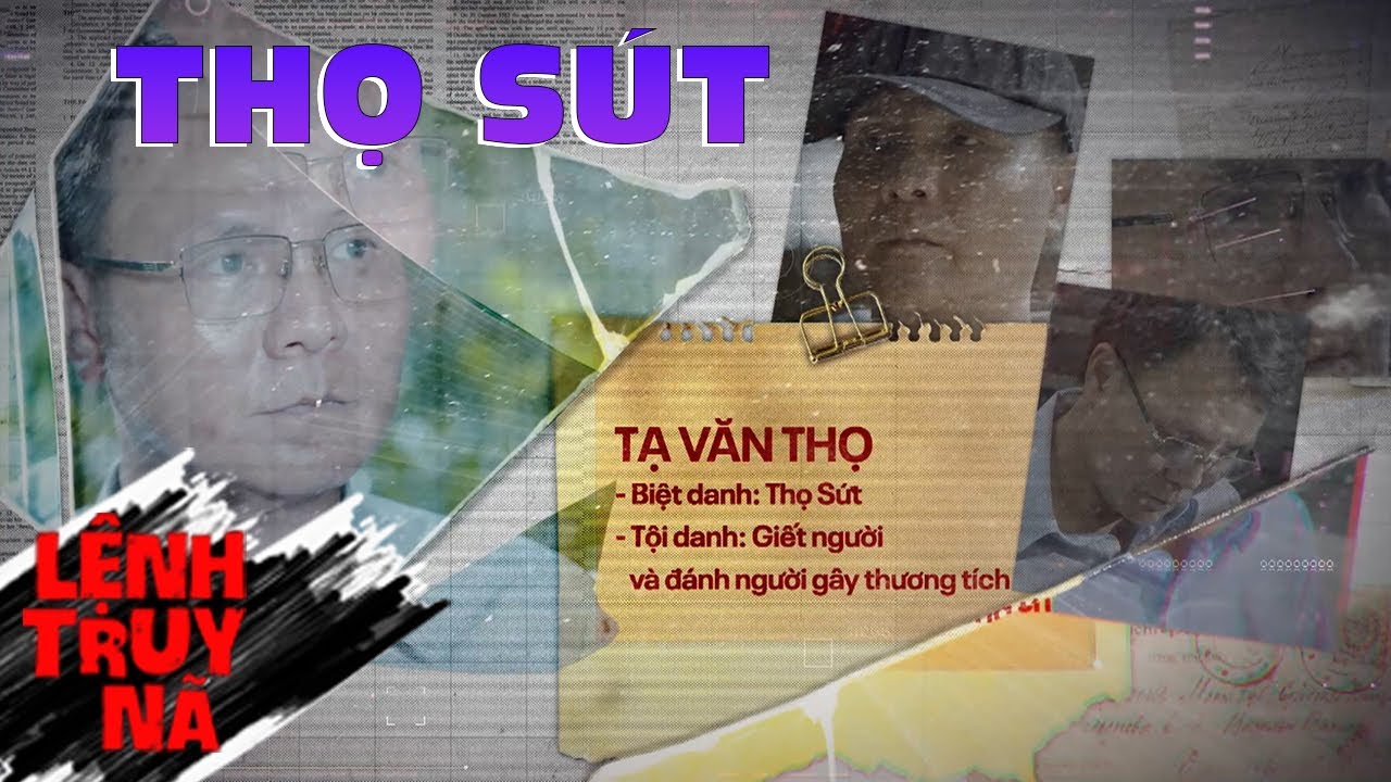THỌ SỨT | LỆNH TRUY NÃ | VIVU TV