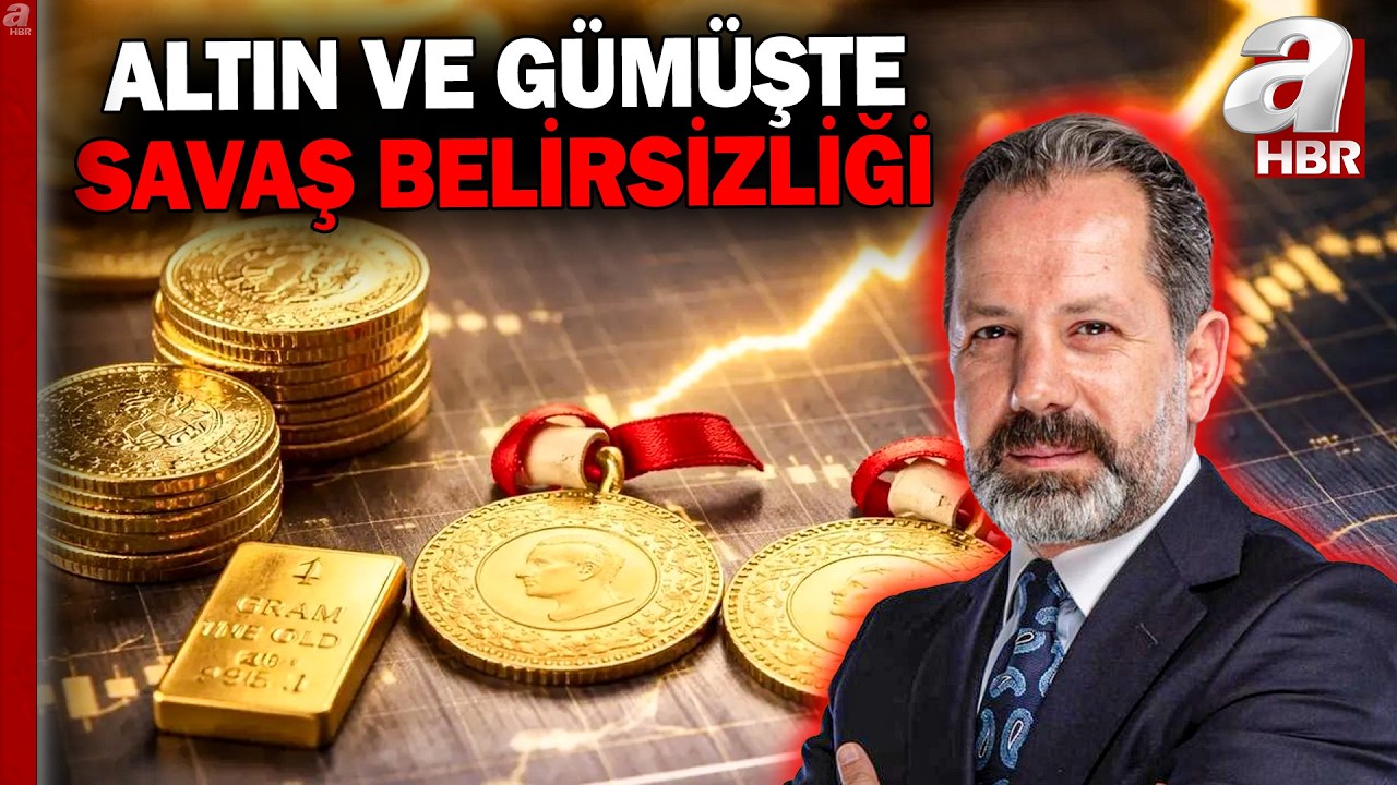 İslam Memiş: Altın fiyatlarında yükseliş bekliyoruz | Savaşın piyasalara faturası ne olacak?