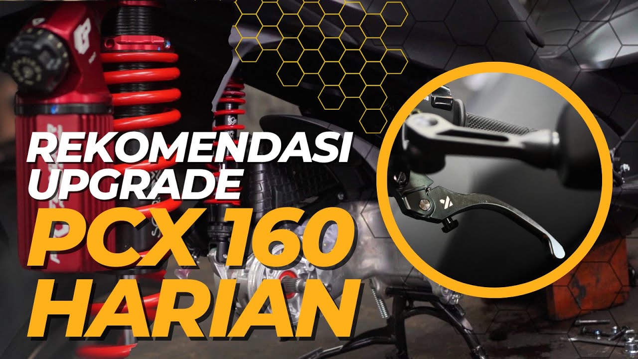 PCX 160 Langsung UPGRADE Style dan Upgrade Pengereman