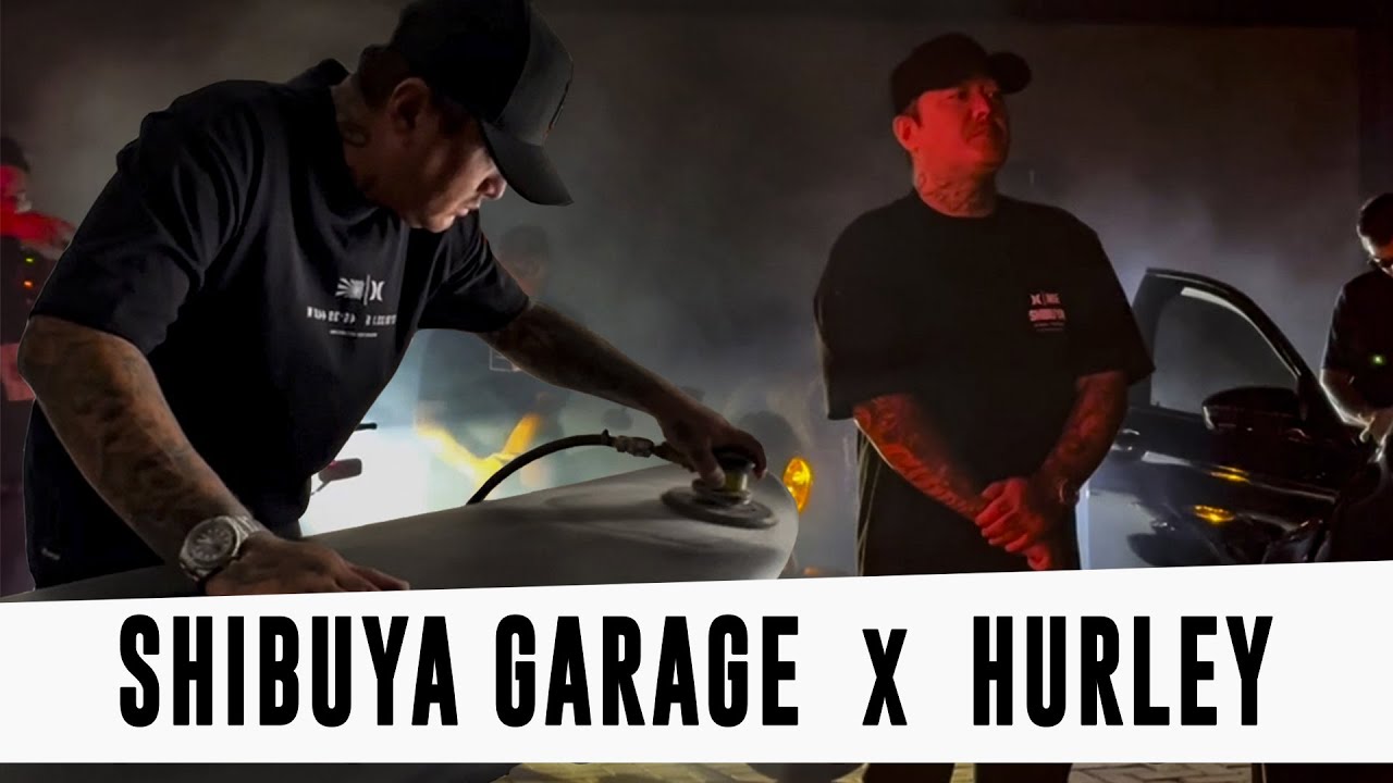 MAKING OFF CAMPANHA SHIBUYA GARAGE X HURLEY