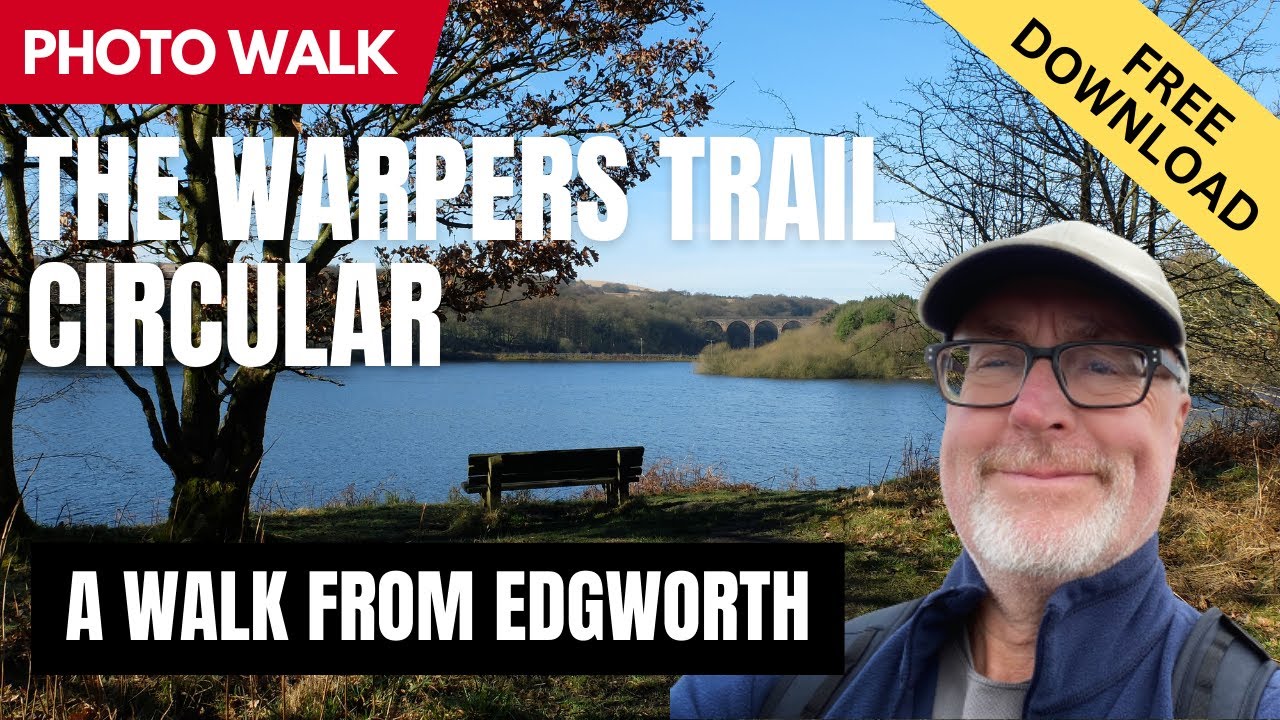THE WARPERS TRAIL - A Walk From Edgworth