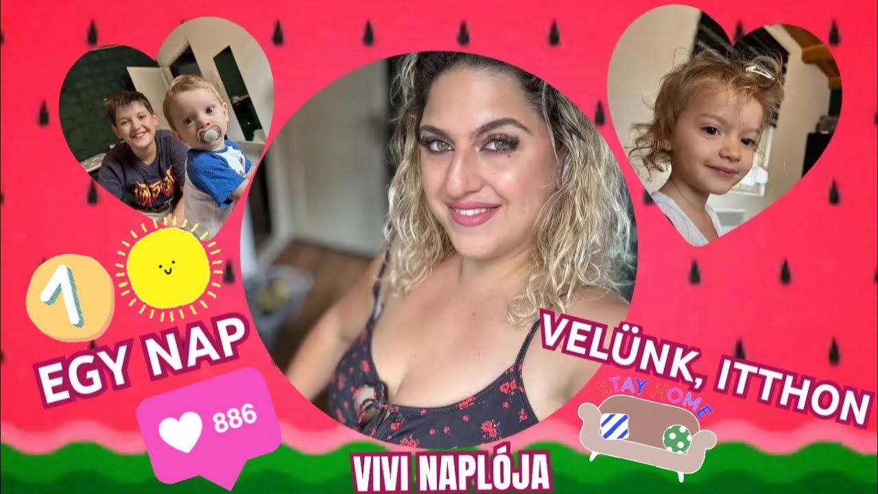 EGY NAPUNK ITTHON, A NYÁRI SZÜNETBEN :: ANYA +8 😁❤️🤭✅🫢