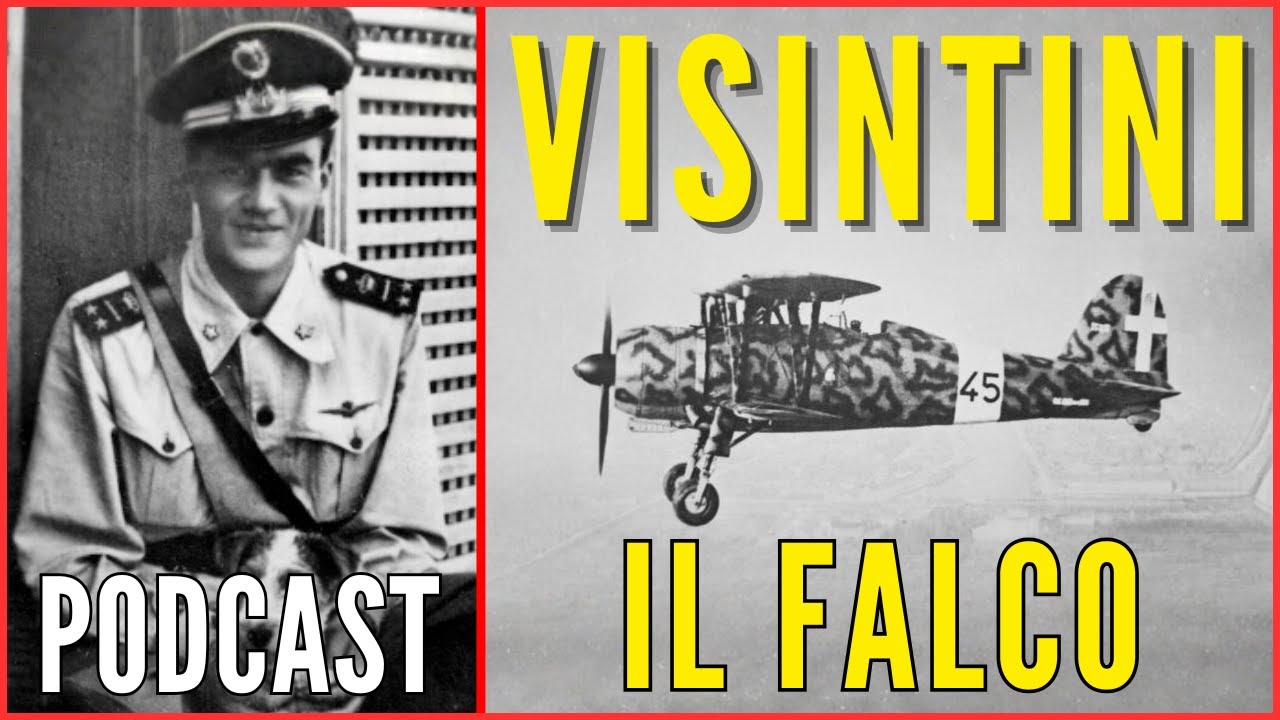 Mario Visintini - L’Uomo che Fece Tremare la RAF - Podcast