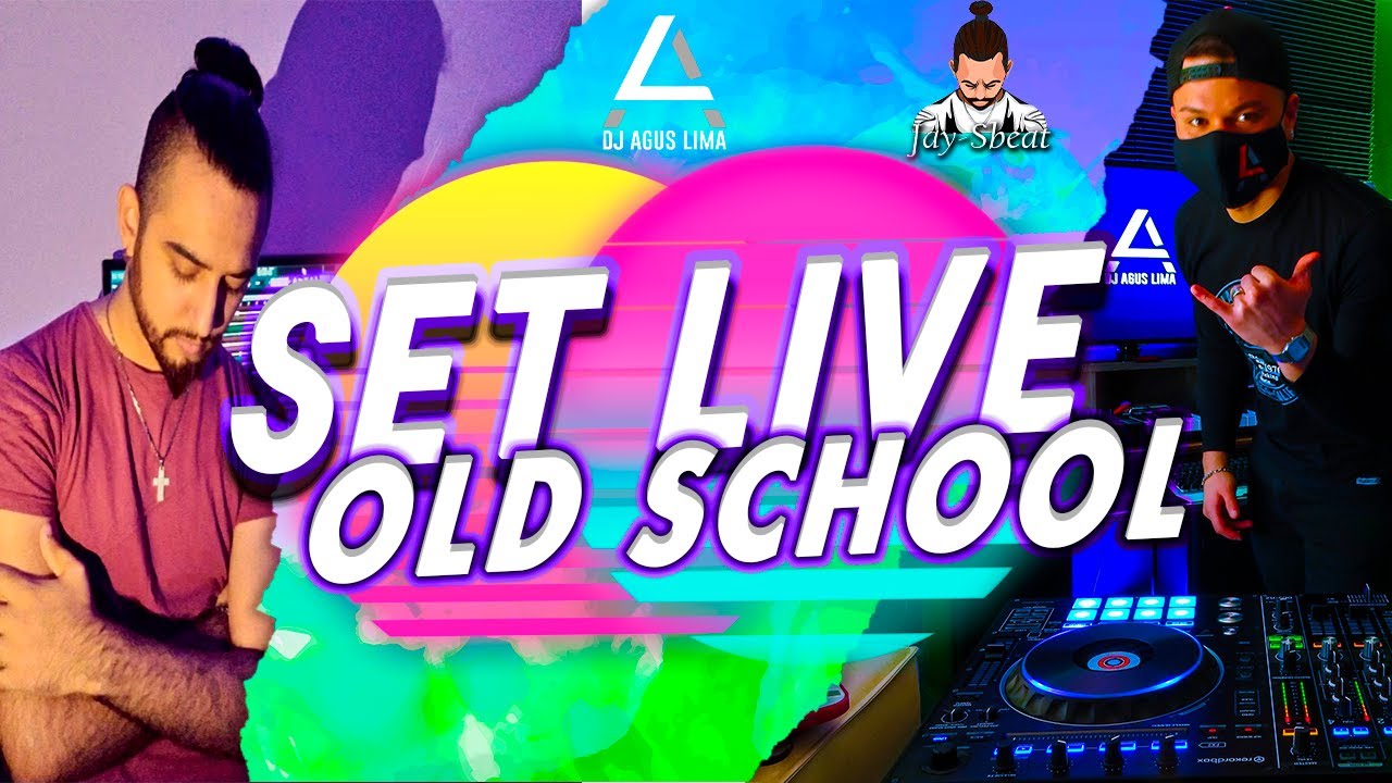 SetLive Reggaeton Old | Reggaeton viejos Exitos | Dj Agus Lima & Jay-SBeat