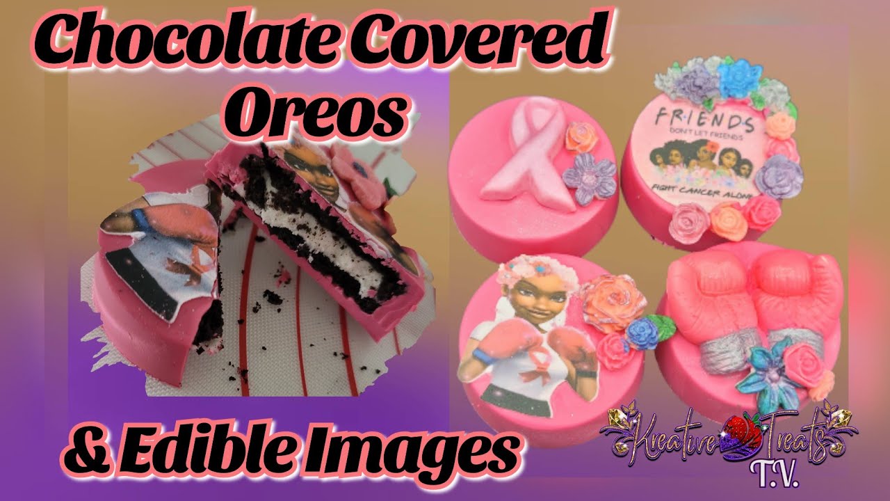 Chocolate Covered Oreos & Edible Images| How To Video| Chocolate Covered Treats