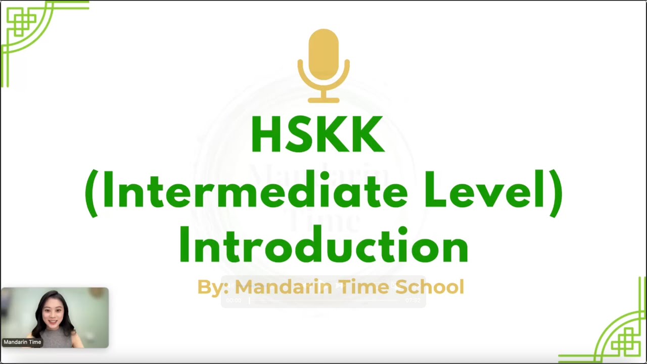 HSKK (Intermediate Level) Introduction