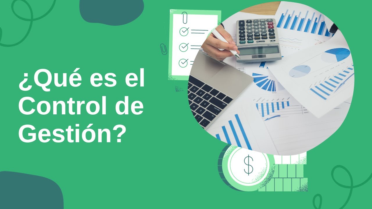 ¿Qué es el Control de Gestión?