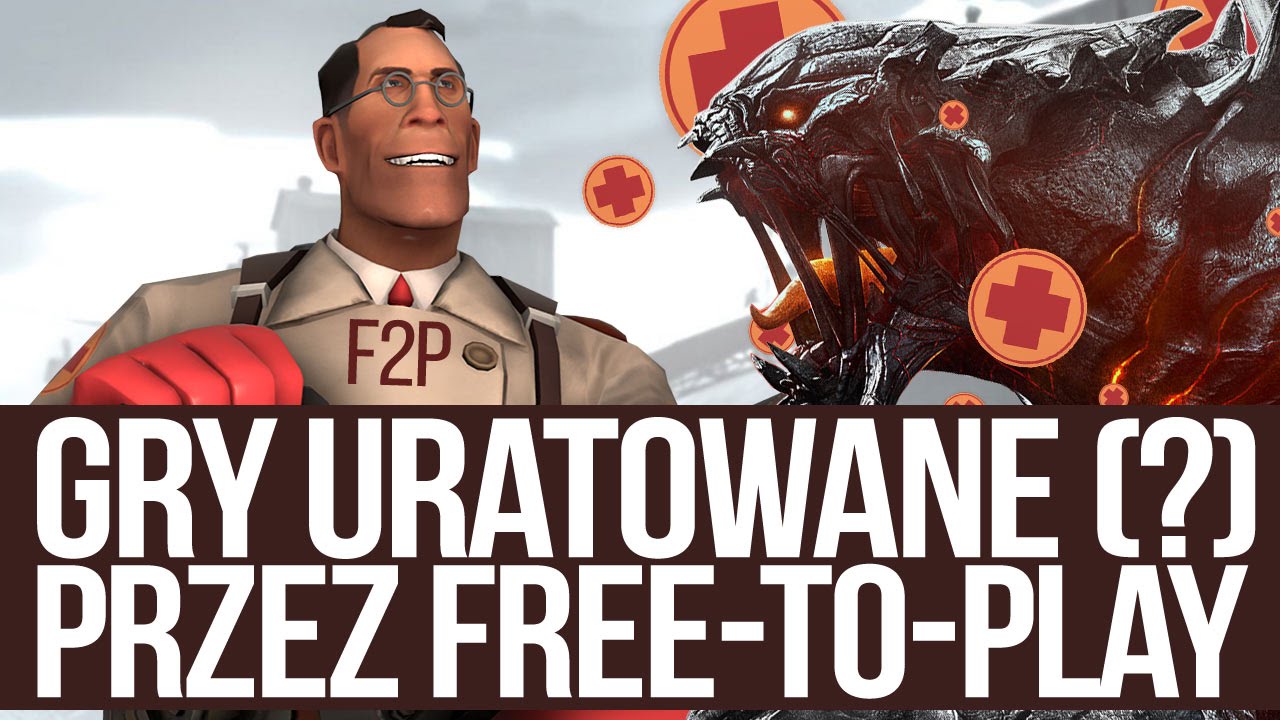 Tonący free-to-play się chwyta. GRY URATOWANE (?) przez darmowość [tvgry.pl]