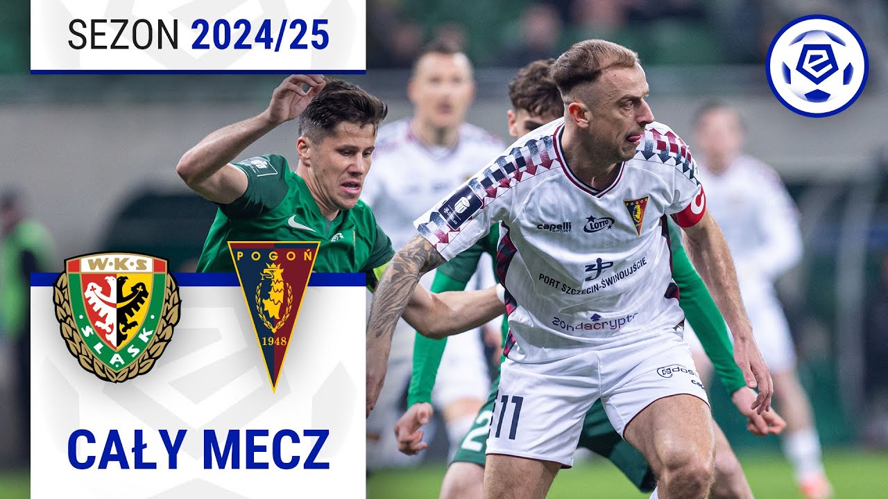 (2/2) Śląsk Wrocław - Pogoń Szczecin | CAŁY MECZ | Ekstraklasa 2024/25 | 24. Kolejka