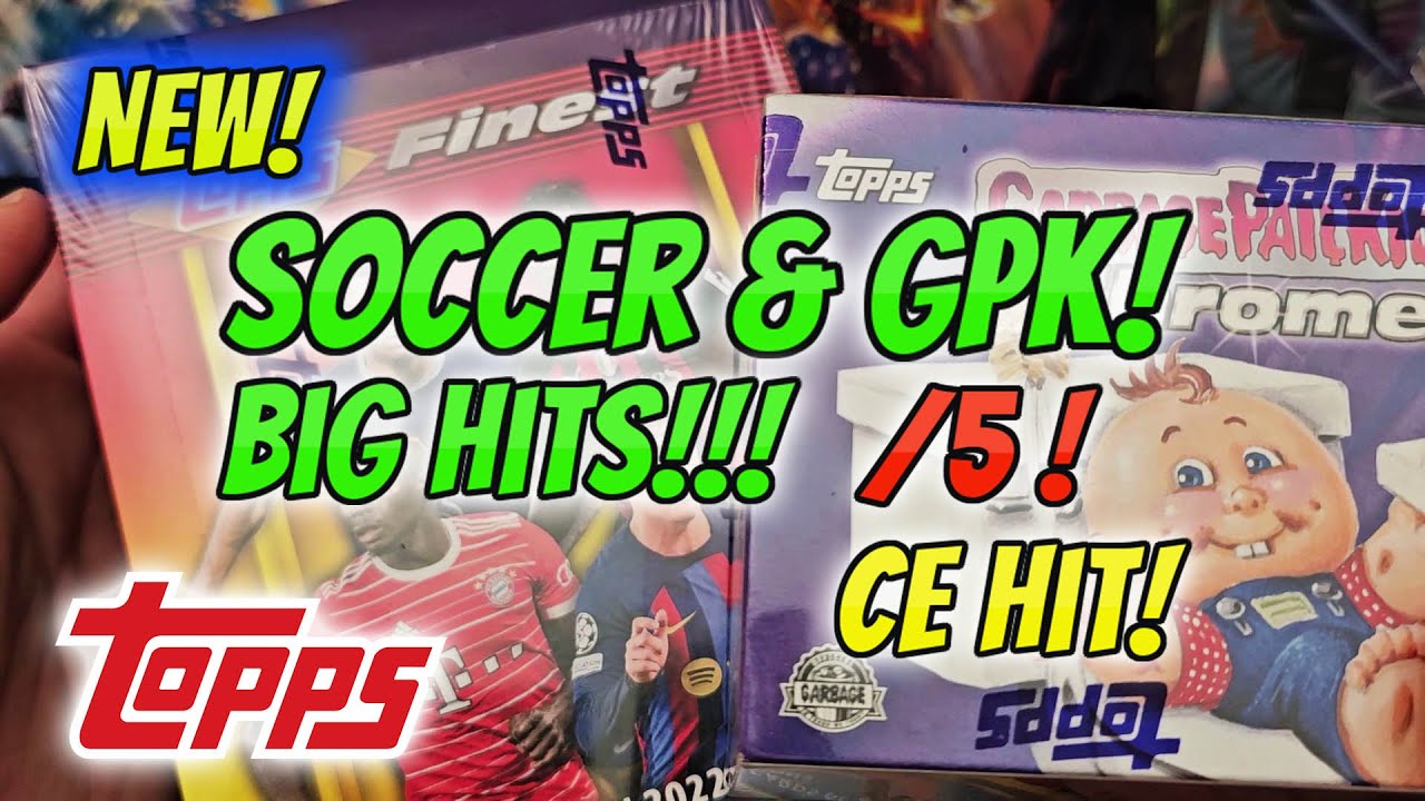 2023 Topps UEFA Finest Flashbacks & GPK Chrome Series 6 RIP! Big Hits! 😇
