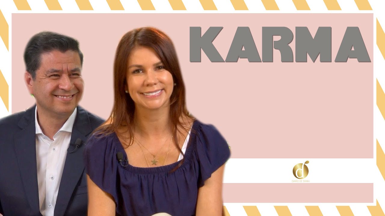 Qué es y cómo funciona la LEY del KARMA | Diana Alvarez & Sergio Villamizar