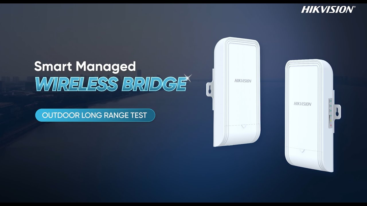 Hikvision Smart Managed Wireless Bridge Outdoor Long Range Test