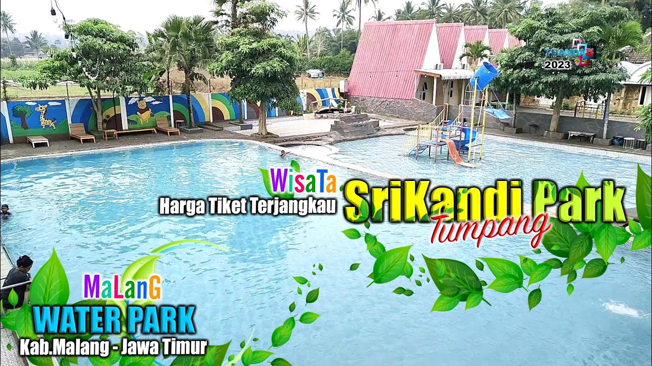 Wisata SRIKANDI PARK TUMPANG Kabupaten MALANG
