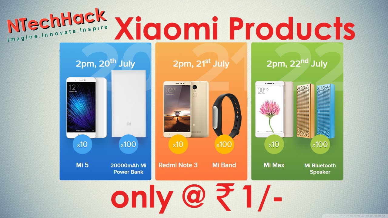 Xiaomi Mi @ ₹1/- | Flash Sale | 2nd Anniversary | 3rd Carnival | Get Lucky | NTechHack