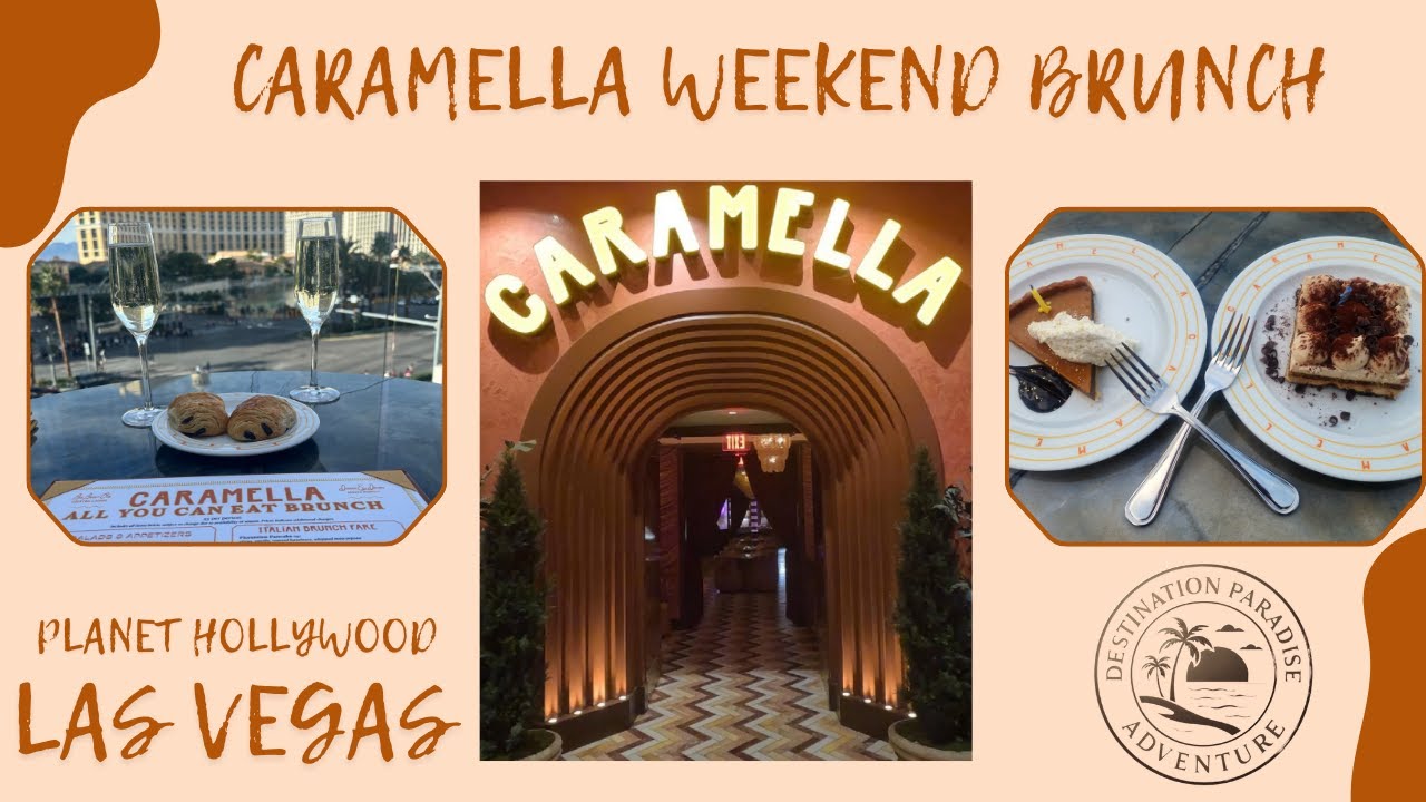 Caramella Las Vegas All-You-Can-Eat Weekend Brunch