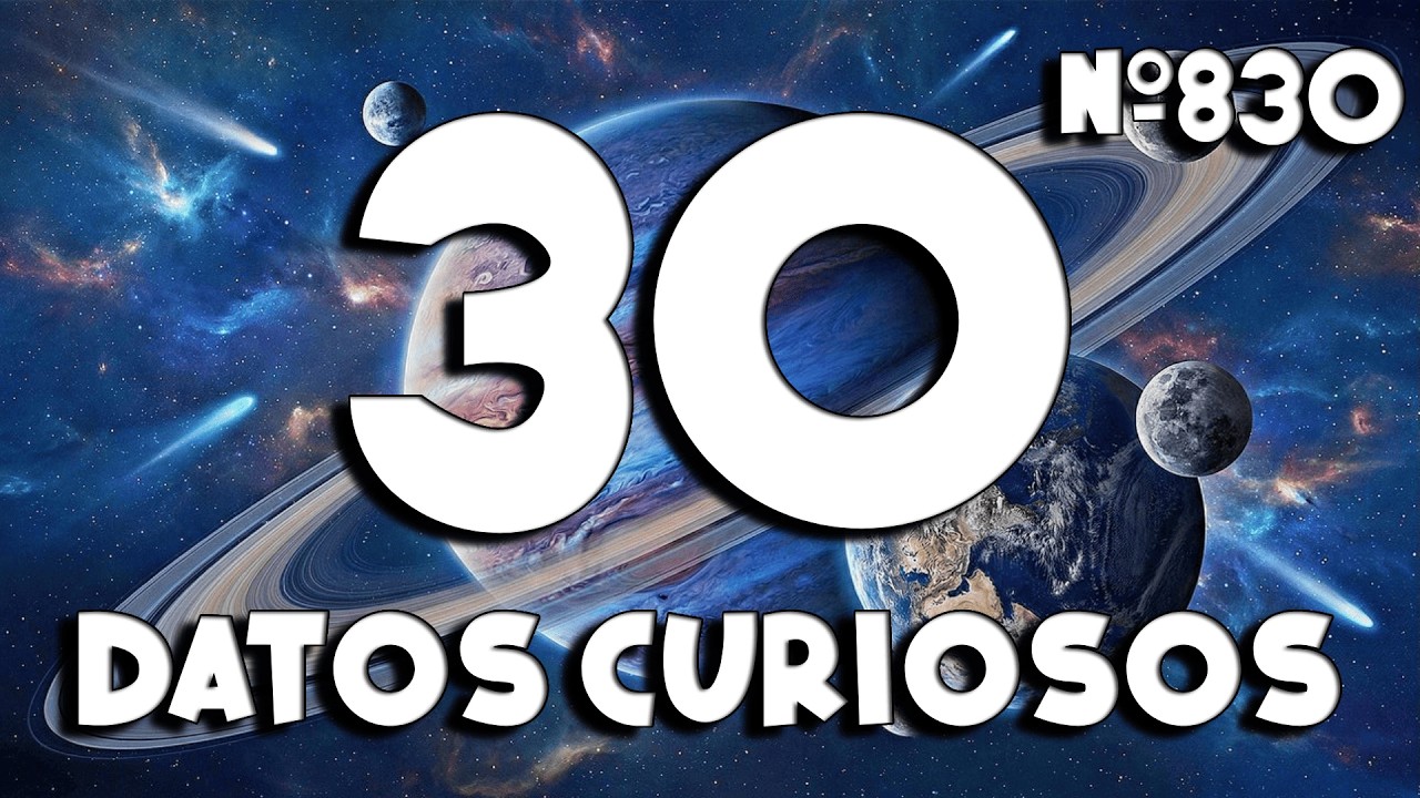 30 DATOS CURIOSOS y COSAS QUE NO SABÍAS ⏰😲 830 #curiomaníatv