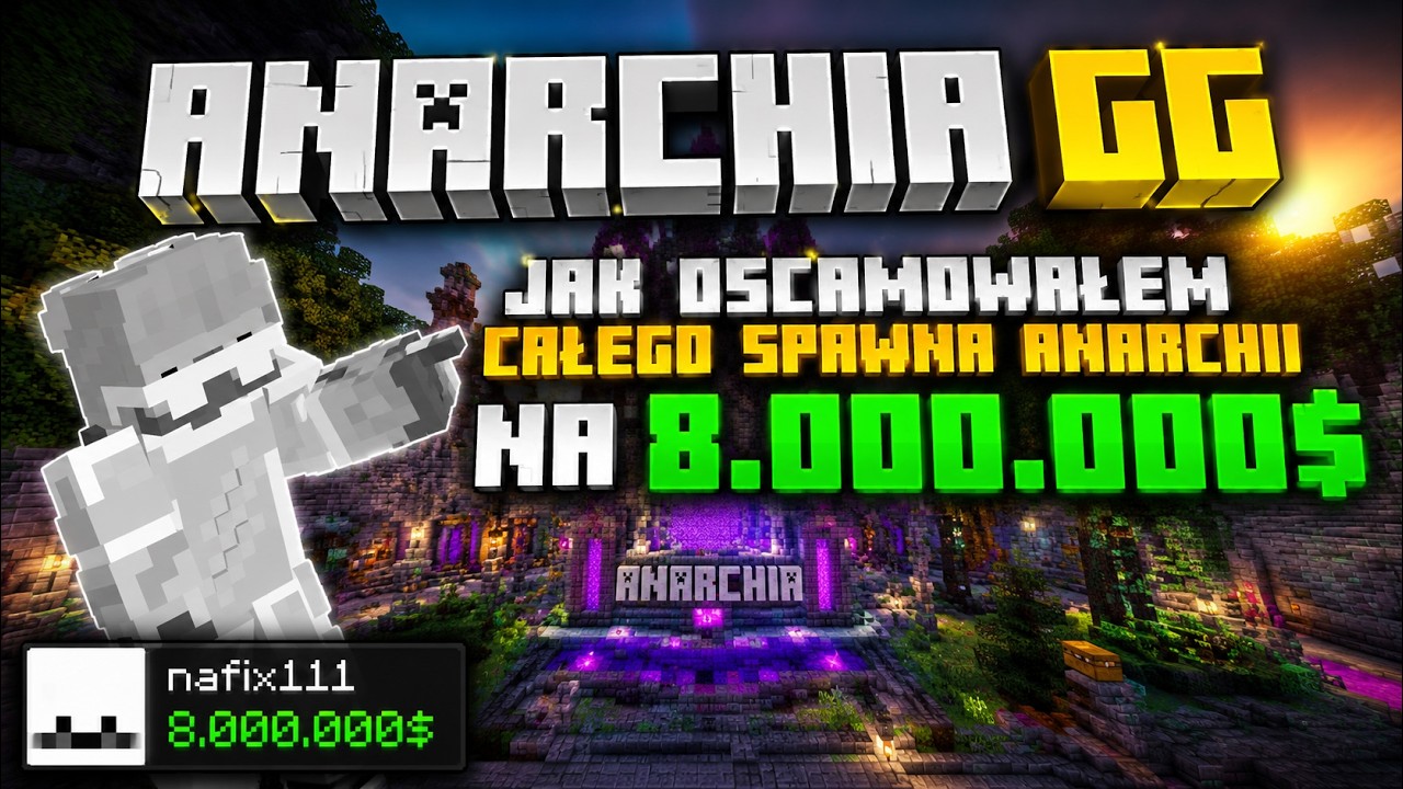 JAK OSCAMOWALEM CALEGO SPAWNA ANARCHII NA 💸8.000.000$💸