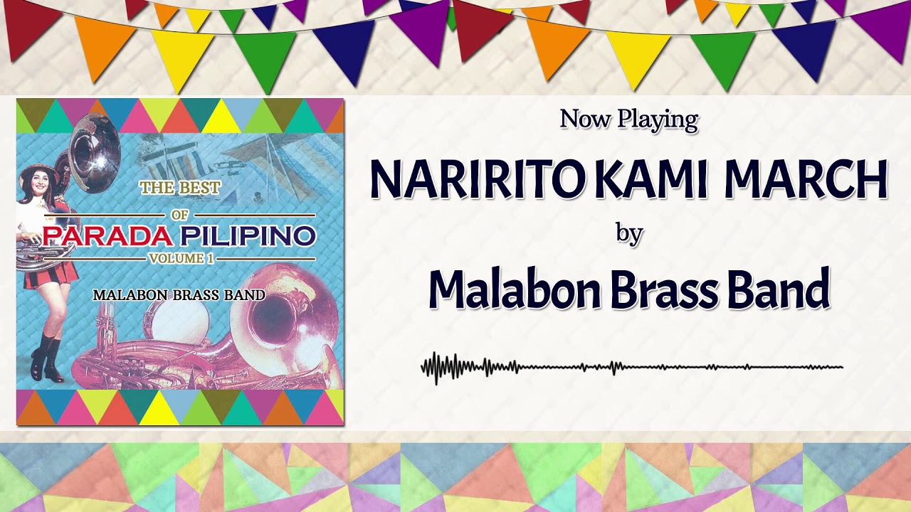 Naririto Kami March - Malabon Brass Band
