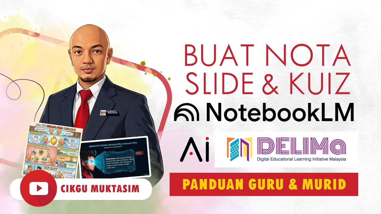 Buat Nota, Slide dan  Kuiz dalam NotebookLM untuk Murid dan Guru Sekolah.