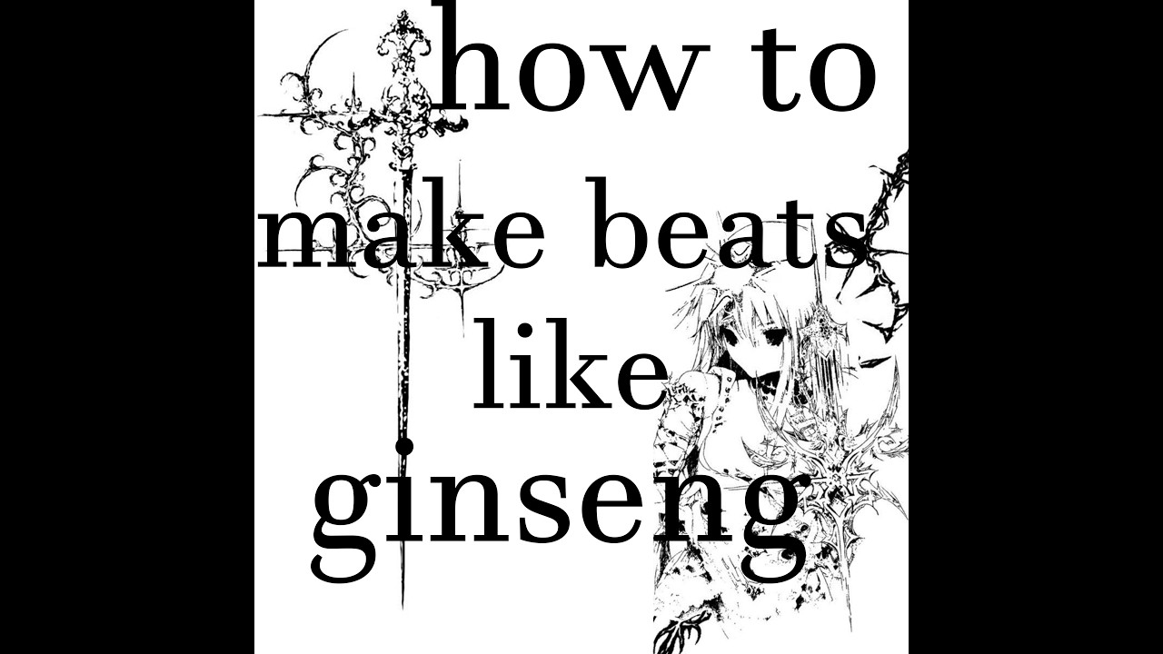 how to make ginseng type beat 2026
