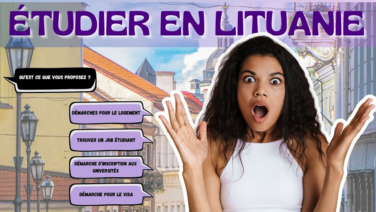 ETUDIER EN LITUANIE - Je te montre comment obtenir ton admission rapidement 🔥
