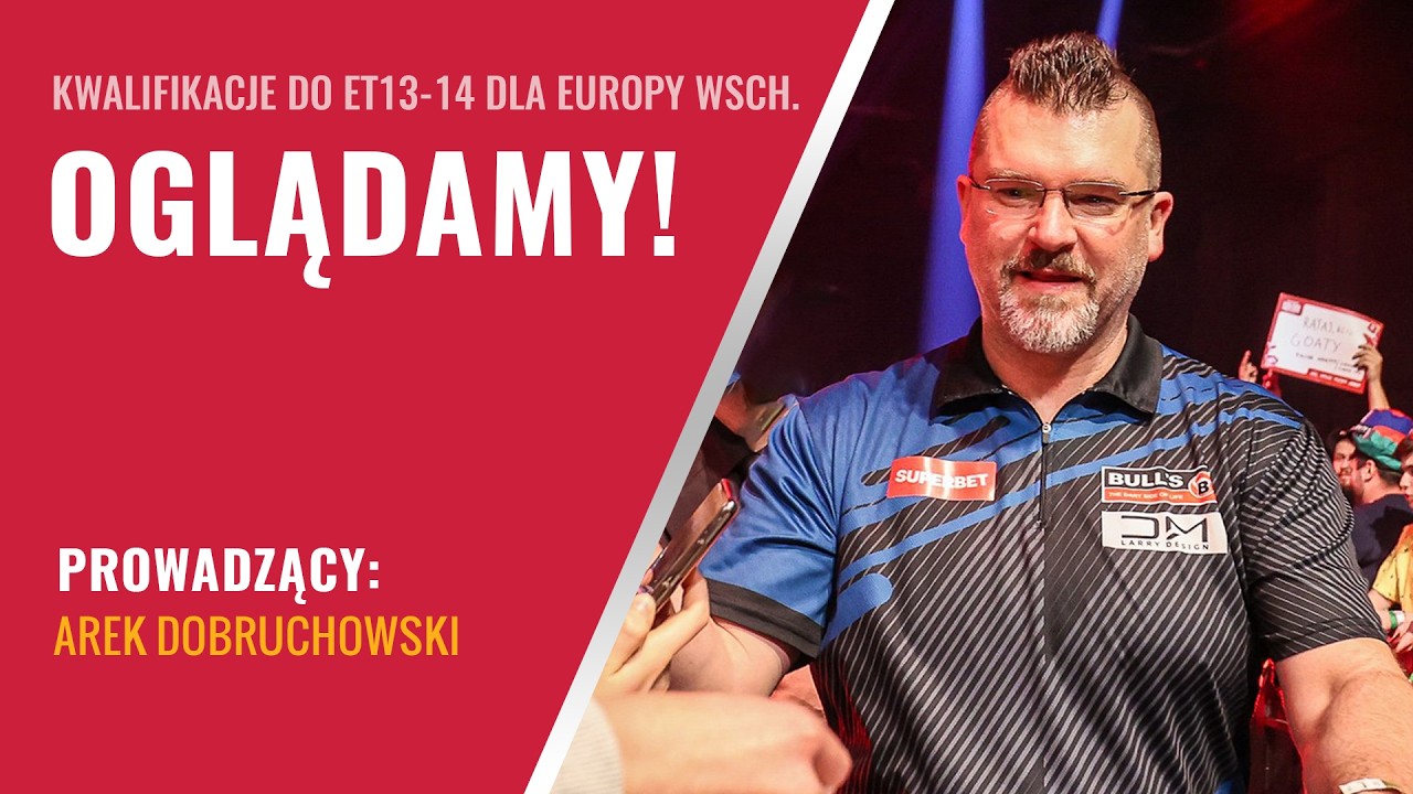 🔴 LIVE: Kwalifikacje do ET13-14 dla Europy Wschodniej