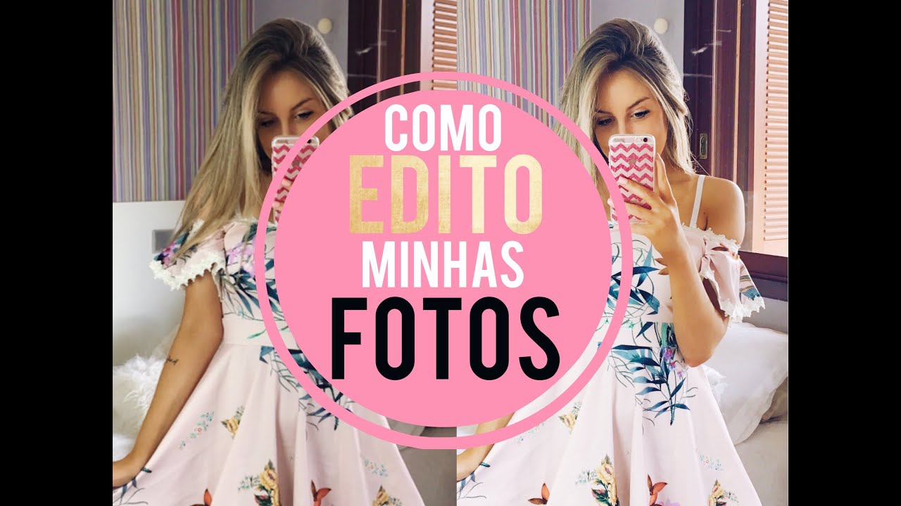 Como edito minhas fotos Instagram | Joana Paladini
