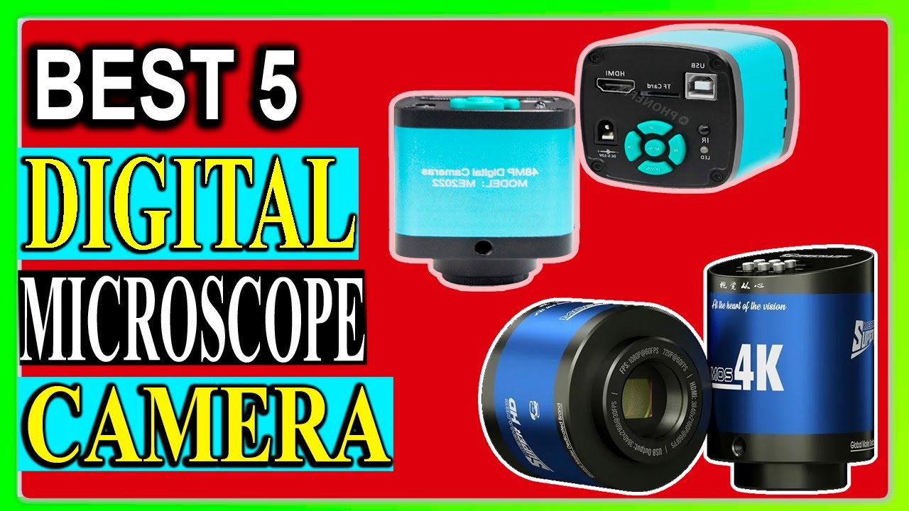 Top 5 Best Digital Microscope Camera Review in 2024