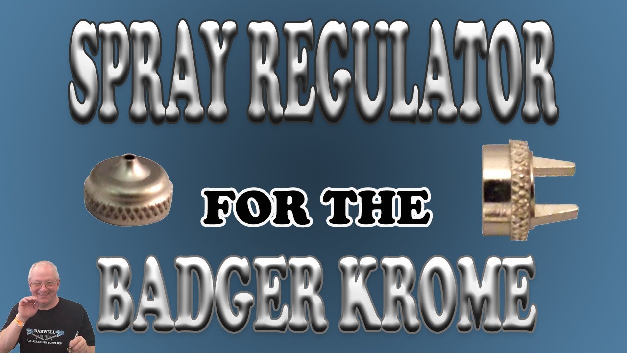 Badger Airbrush Krome Spray Regulators