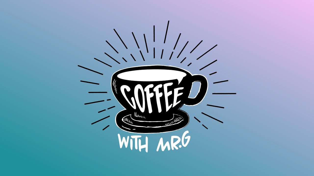 Coffee with Mr. G - Creating a Culture of Kindness: Bullying Prevention at FCS