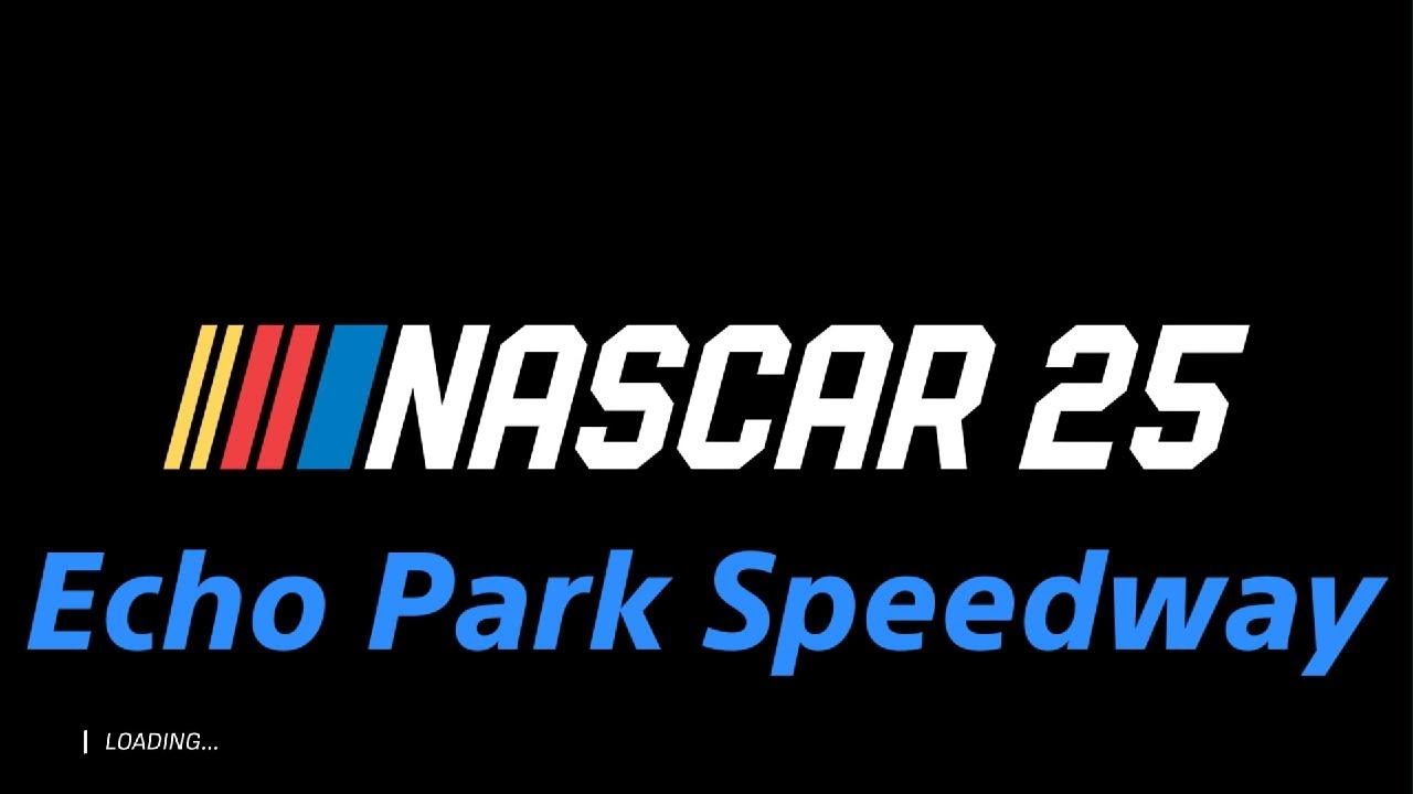 Echo Park Speedway - Oh Yeah Brother!!     NASCAR 25