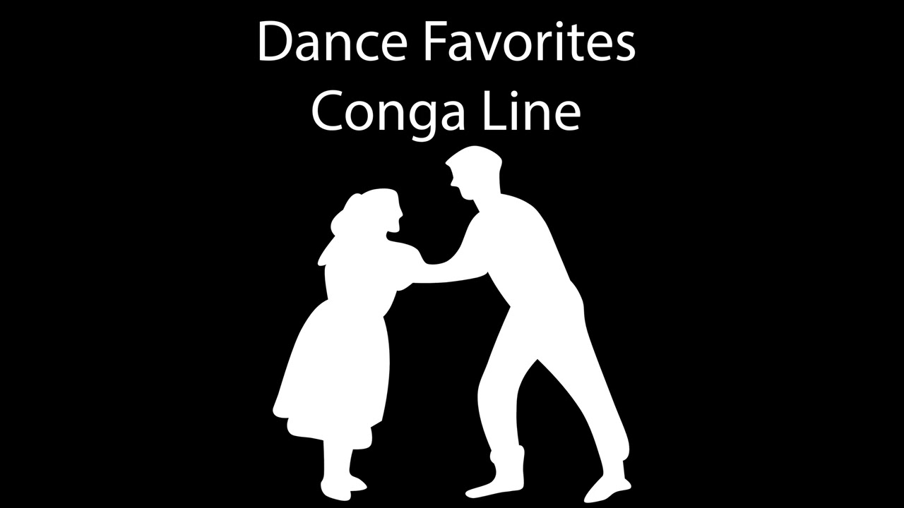 Dance Music: Conga Line