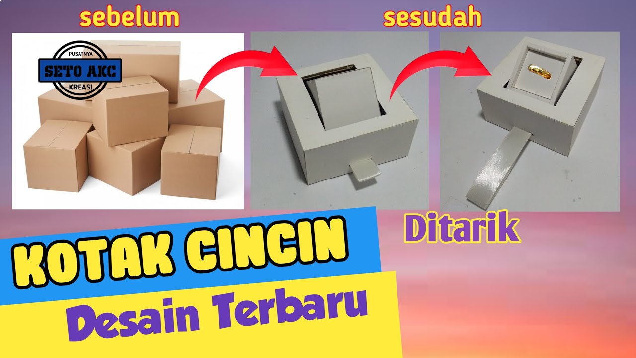 Cara membuat kotak cincin dari kardus
