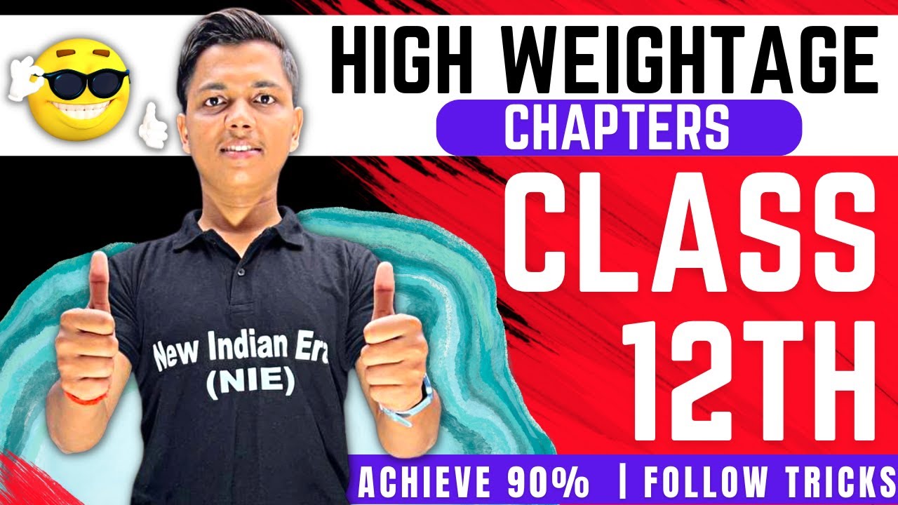 High Weightage Chapter for Board Exam 2023 by #newindianera #class12th #zindagibatch