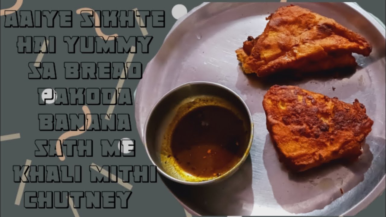 Aaiye sikhate hai bread pakoda banana aur sath hi Mein Khatti Meethi chutney 😋😋
