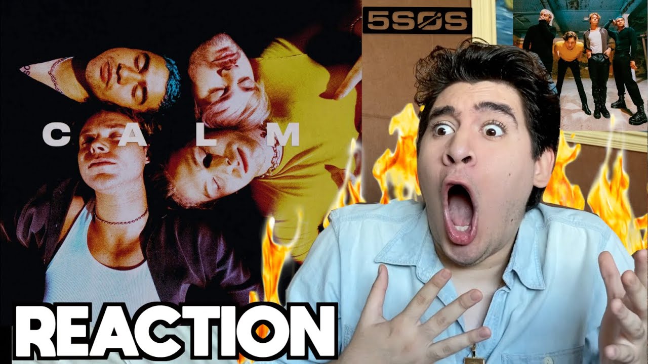 5 Seconds Of Summer - CALM [Album REACTION]
