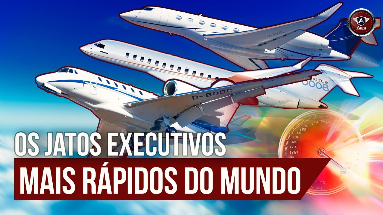 Os JATOS executivos MAIS R&Aacute;PIDOS DO MUNDO
