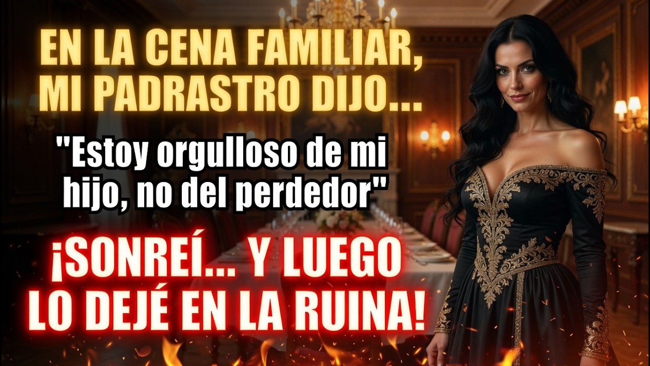 Mi PADRASTRO Dijo En La Cena Familiar 'Estoy Orgulloso De Mi Hijo, No Del Perdedor' Sonreí Pero...